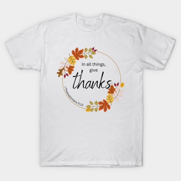 Thanks T-Shirt by AmyNMann